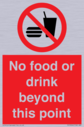 no-food-or-drink-beyond-this-point-prohibition-sign~
